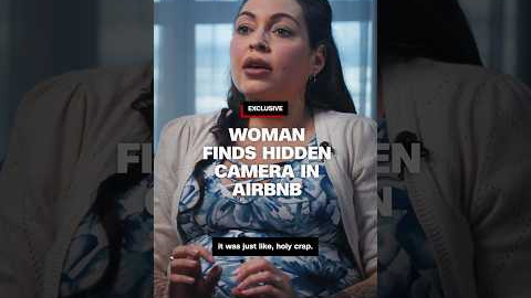 Woman finds hidden camera in Airbnb