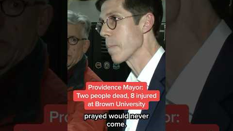 Providence Mayor: Two people dead, 8 injured at Brown University