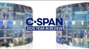 C-SPAN 2025 Year in Review