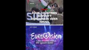 Spain, Ireland, Slovenia and Netherlands boycott Eurovision over Israel’s participation