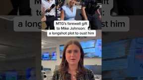 MTG's farewell gift to Mike Johnson: a longshot plot to oust him