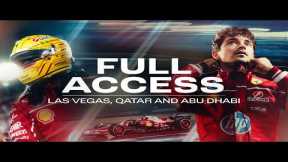  Full Access to the final leg of the season: Las Vegas, Qatar & Abu Dhabi 