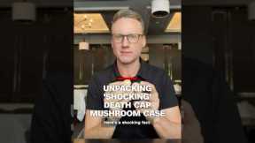 Will Ripley unpacks 'shocking' Death Cap Mushroom case