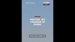 Fighter jet crashes in Dubai
