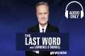 The Last Word with Lawrence O'Donnell 