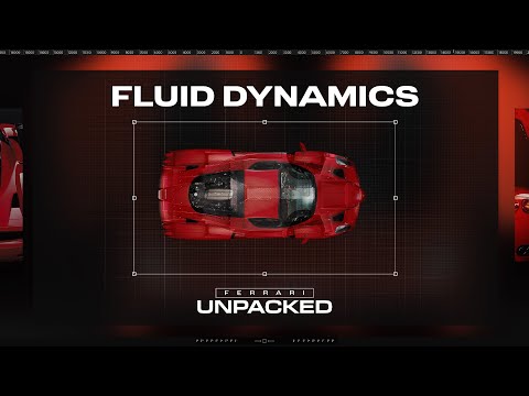  Fluid Dynamics Explained | Ferrari Unpacked, Episode 2 