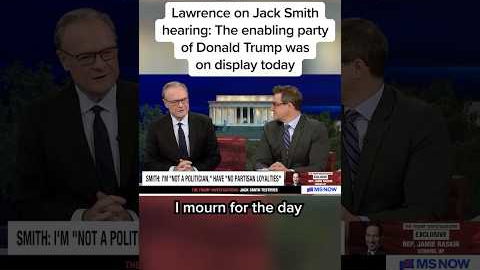 Lawrence on Jack Smith's hearing: The enabling party of Donald Trump was on display today