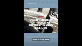 Video released of person of interest in Ohio killings