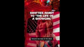 Swifties react to ‘The Life of a Showgirl’