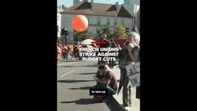 French unions strike against budget cuts