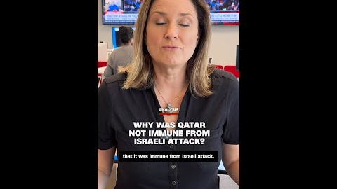 Why was Qatar not immune from Israeli attack?