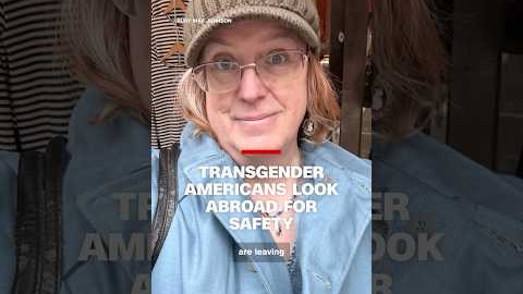 Transgender Americans look abroad for safety