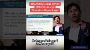 BREAKING: Judge denies MN effort to end ‘Operation Metro Surge’