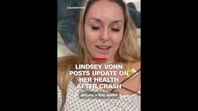 Lindsey Vonn posts update on her health after crash