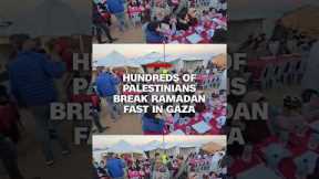 Hundreds of Palestinians break Ramadan fast in Gaza