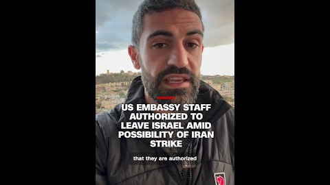 Non-essential US embassy staff told they can leave Israel amid possibility of Iran strike