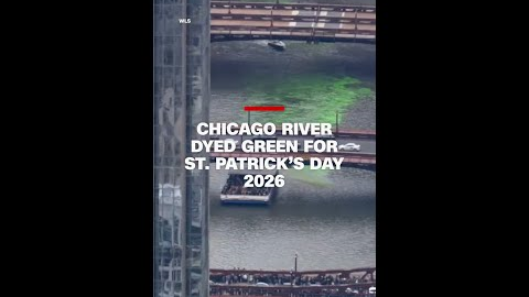 Chicago River dyed green for St. Patrick’s Day 2026