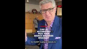 Can AI accurately pick your March Madness bracket?