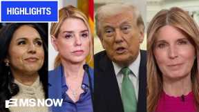 MS NOW Highlights - March 18