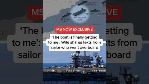 EXCLUSIVE: 'The boat is finally getting to me': Wife shares texts from sailor who went overboard