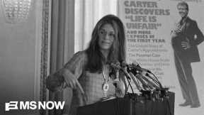 ‘THE GIFT OF GLORIA’: her colleagues reflect on the life and legacy of Gloria Steinem