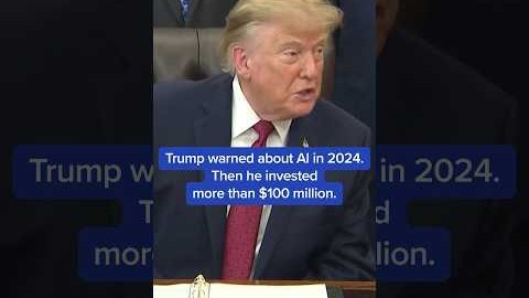 Trump warned about AI in 2024. Then he invested more than $100 million.