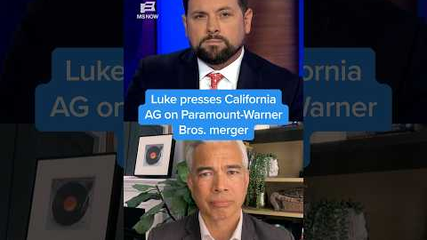 Luke presses California AG on Paramount-Warner Bros. merger